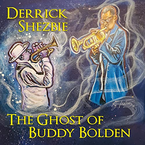 The Ghost of Buddy Bolden