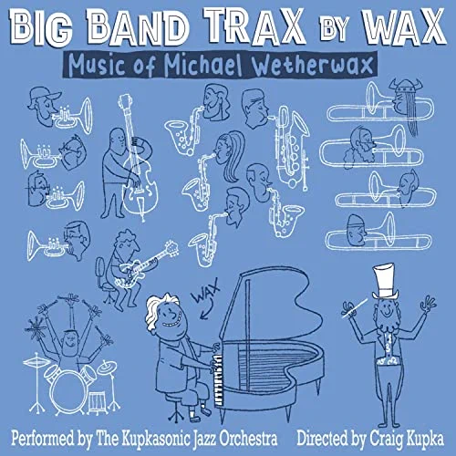 Big Band Trax by Wax