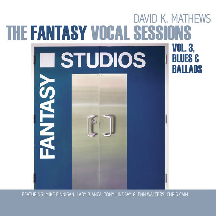 The Fantasy Vocal Sessions, Vol. 3