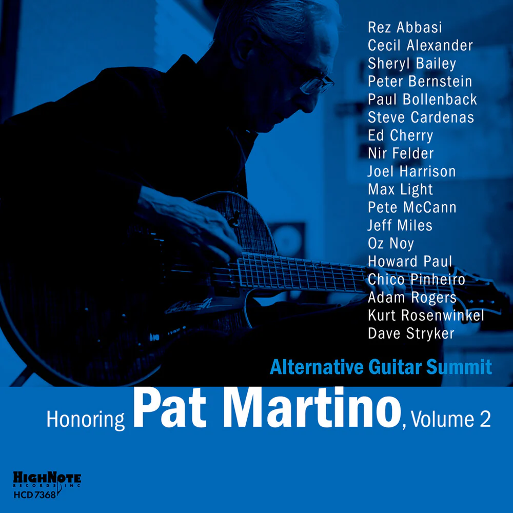 Honoring Pat Martino, Volume 2
