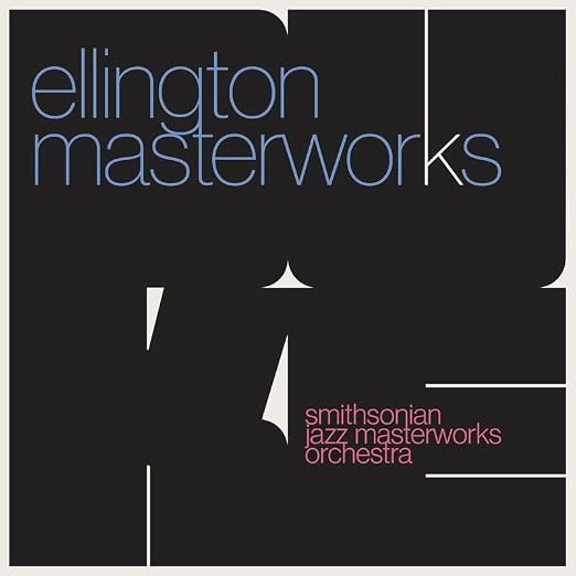 Ellington Masterworks